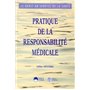 PRATIQUE DE LA RESPONSABILITE MEDICALE