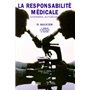 RESPONSABILITE MEDICALE (LA)