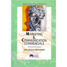 MARKETING ET COMMUNICATION COMMERCIALE