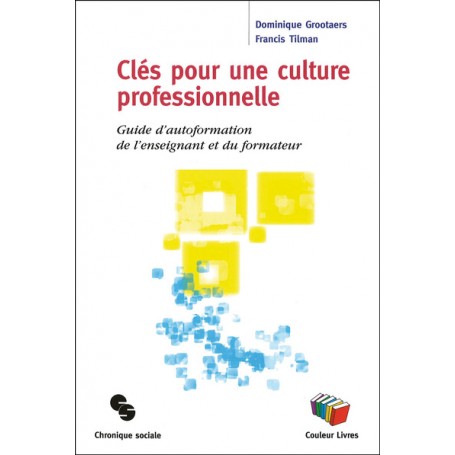 Clés pour une culture professionnelle