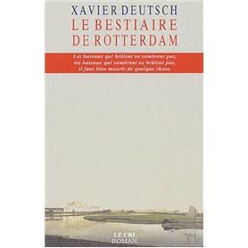 Le bestiaire de rotterdam