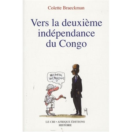 Vers la deuxième indépendance du Congo