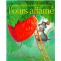 PETITE SOURIS, LA FRAISE BIEN MURE ET L'OURS AFFAME