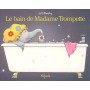 BAIN DE MADAME TROMPETTE