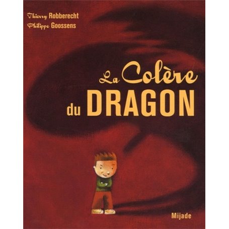 COLERE DU DRAGON