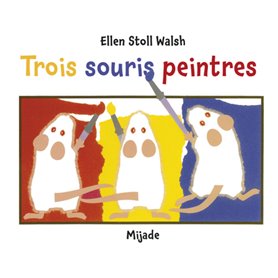 TROIS SOURIS PEINTRES