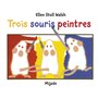 TROIS SOURIS PEINTRES