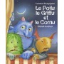 POILU, LE GRIFFU ET LE CORNU (LE)