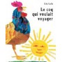 coq qui voulait voyager nouvelle edition