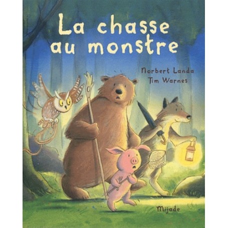 CHASSE AU MONSTRE (LA)