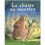 CHASSE AU MONSTRE (LA)