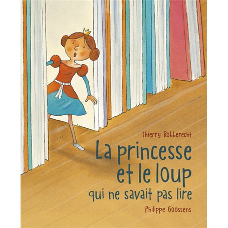 La Princesse et le loup qui ne savait pas lire