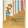 La Princesse et le loup qui ne savait pas lire