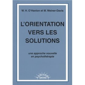 L ORIENTATION VERS LES SOLUTIONS