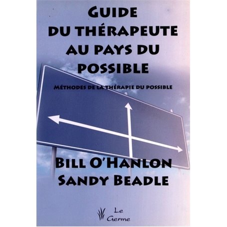 GUIDE DU THERAPEUTE AU PAYS DU POSSIBLE