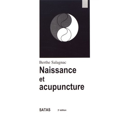 NAISSANCE ET ACUPUNCTURE