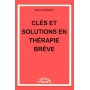 CLES ET SOLUTIONS EN THERAPIE BREVE