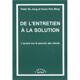 DE L ENTRETIEN A LA SOLUTION