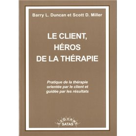 LE CLIENT, HEROS DE LA THERAPIE