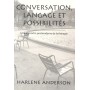 CONVERSATION LANGAGE ET POSSIBILITE