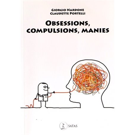 Obsessions, compulsions, manies