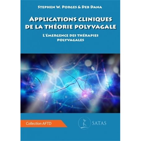 Applications cliniques de la theorie polyvagale