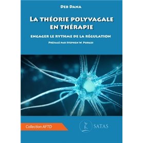 La theorie polyvagale en therapie