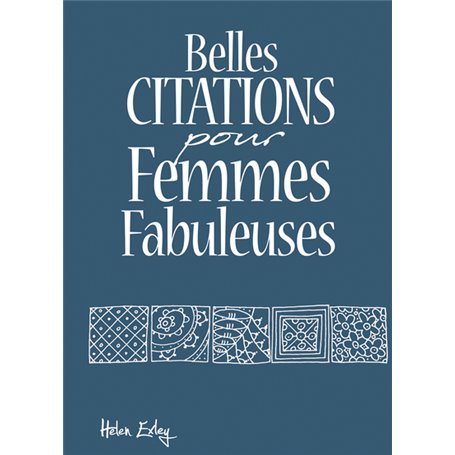 BELLES CITATIONS POUR FEMMES FABULEUSES