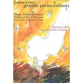 Lettre a mes grands petits-enfants