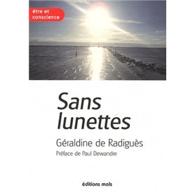 Sans lunettes