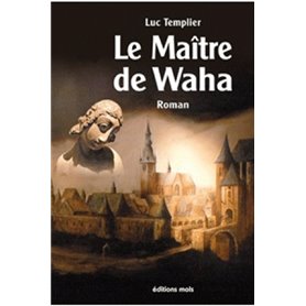 Le maitre de waha