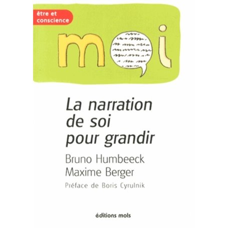 La narration de soi pour grandir