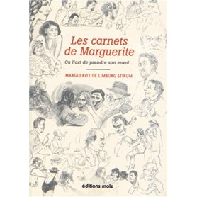 Les carnets de marguerite ou l'art de prendreson envol