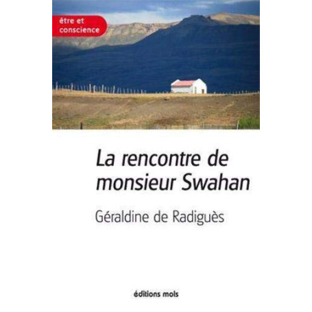 Rencontre de monsieur swahan