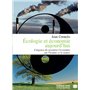 Écologie et économie aujourd'hui - L'urgence de recentrer l'économie sur l'homme et la nature