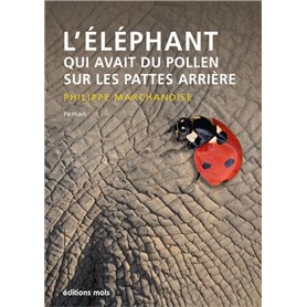 L'éléphant qui avait du pollen sur les pattes arrière