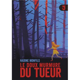 Le doux murmure du tueur