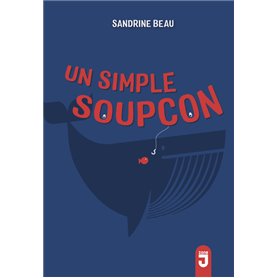 Simple soupçon (Un)