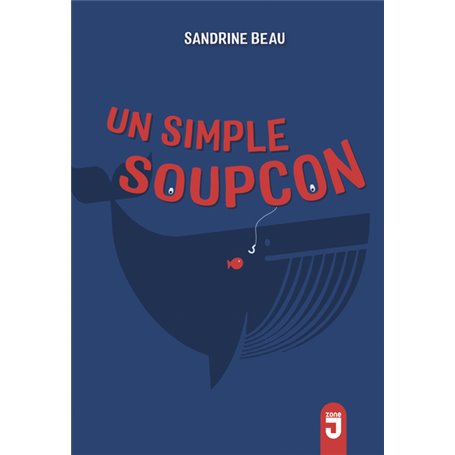 Simple soupçon (Un)