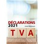 Déclarations TVA 2021