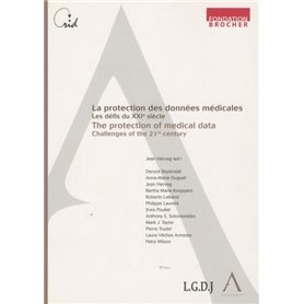 LA PROTECTION DES DONNÉES MÉDICALES - THE PROTECTION OF MEDICAL DATA