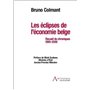 LES ÉCLIPSES DE L'ÉCONOMIE BELGE