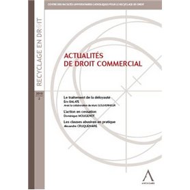 ACTUALITÉS DE DROIT COMMERCIAL