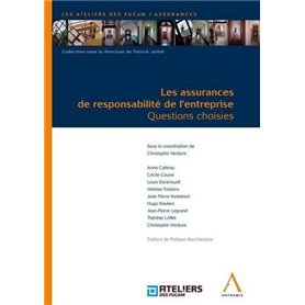 LES ASSURANCES DE RESPONSABILITÉ DE L'ENTREPRISE