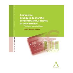 COMMERCE, PRATIQUES DU MARCHÉ, CONSOMMATION, SOCIÉTÉS ET CONCURRENCE - PRINCIPAU