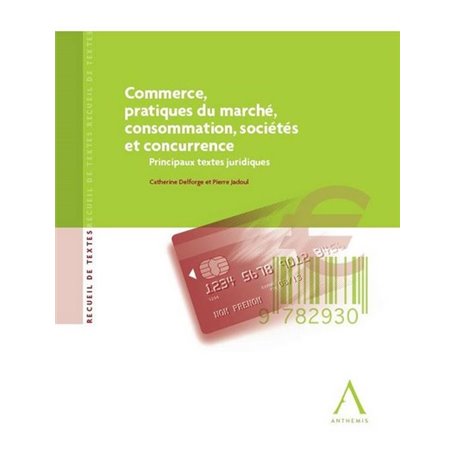 COMMERCE, PRATIQUES DU MARCHÉ, CONSOMMATION, SOCIÉTÉS ET CONCURRENCE - PRINCIPAU