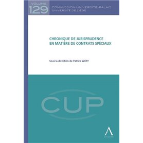 CHRONIQUE DE JURISPRUDENCE EN MATIÈRE DE CONTRATS SPÉCIAUX