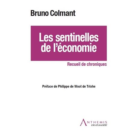 LES SENTINELLES DE L'ÉCONOMIE