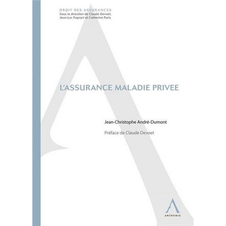 L'ASSURANCE MALADIE PRIVÉE