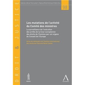 LES MUTATIONS DE L'ACTIVITÉ DU COMITÉ DES MINISTRES